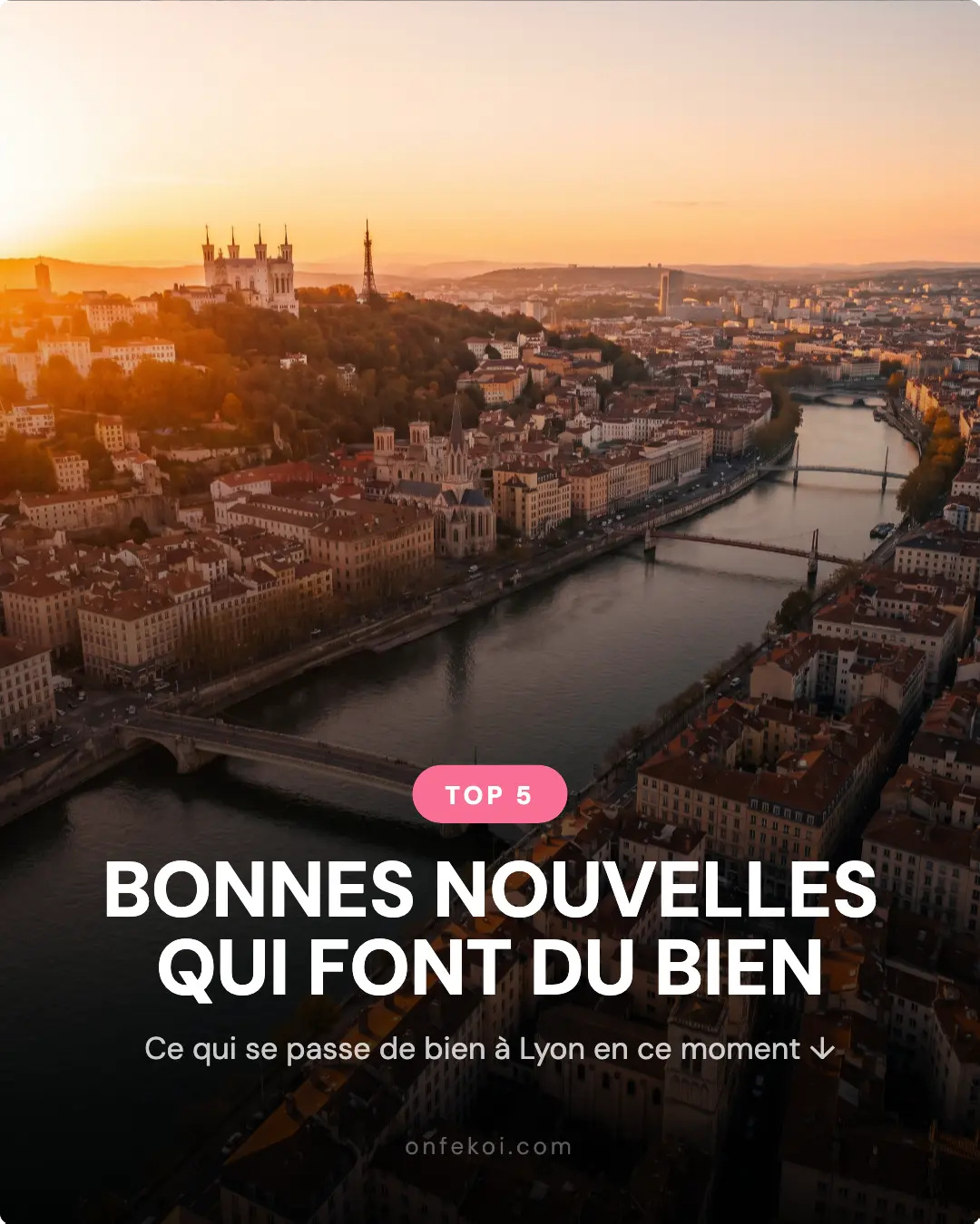 Visuel Lyon au coucher du soleil